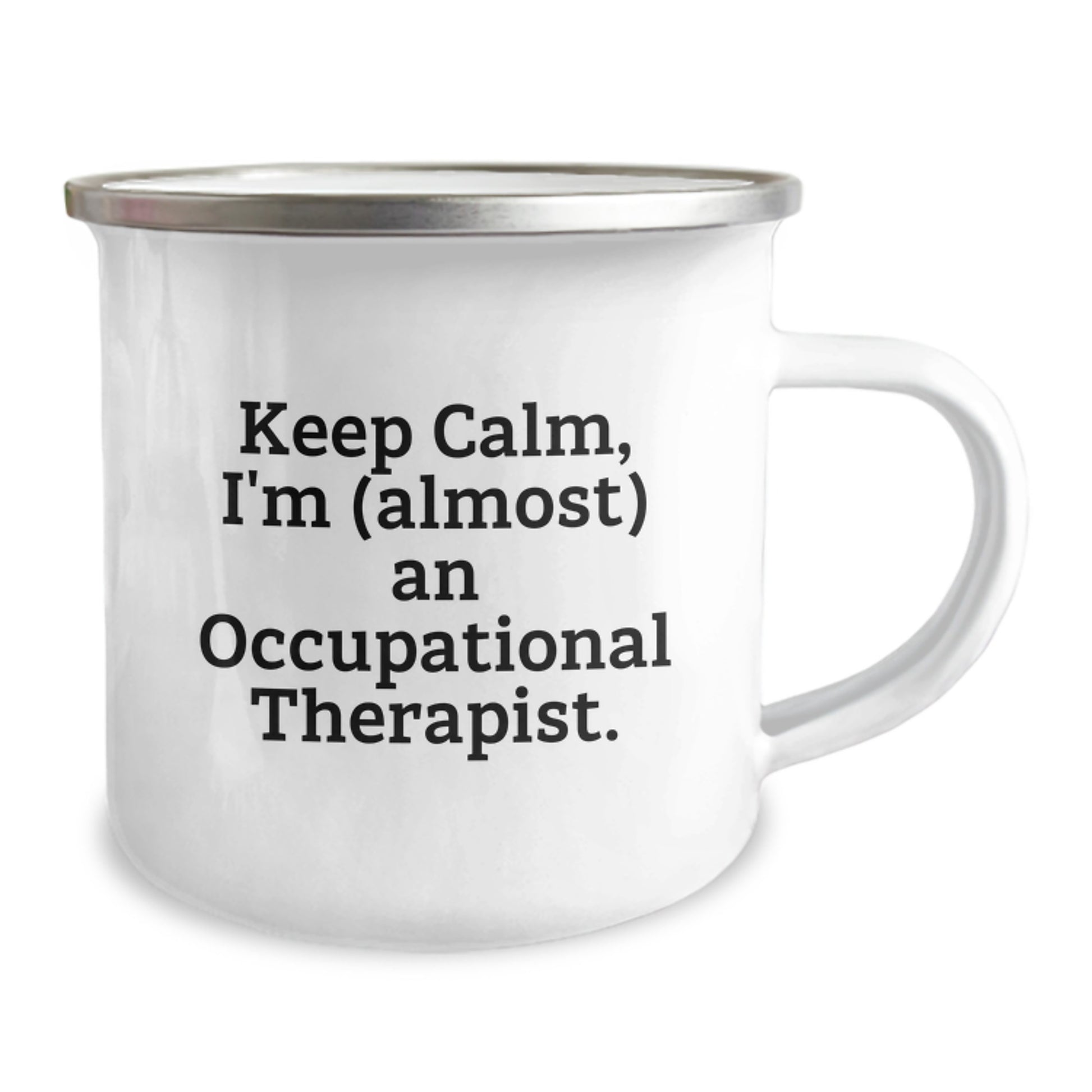 Occupational Therapist Gifts Funny Quote Keep Calm I'm almost An Occupational Therapist Valentine's Unique Gifts from Friends for Occupational Therapist Men - Image 2