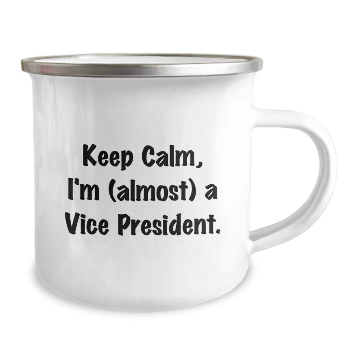 Vice President Gift for Him - Keep Calm, I'm (Almost) A Vice President - Image 2