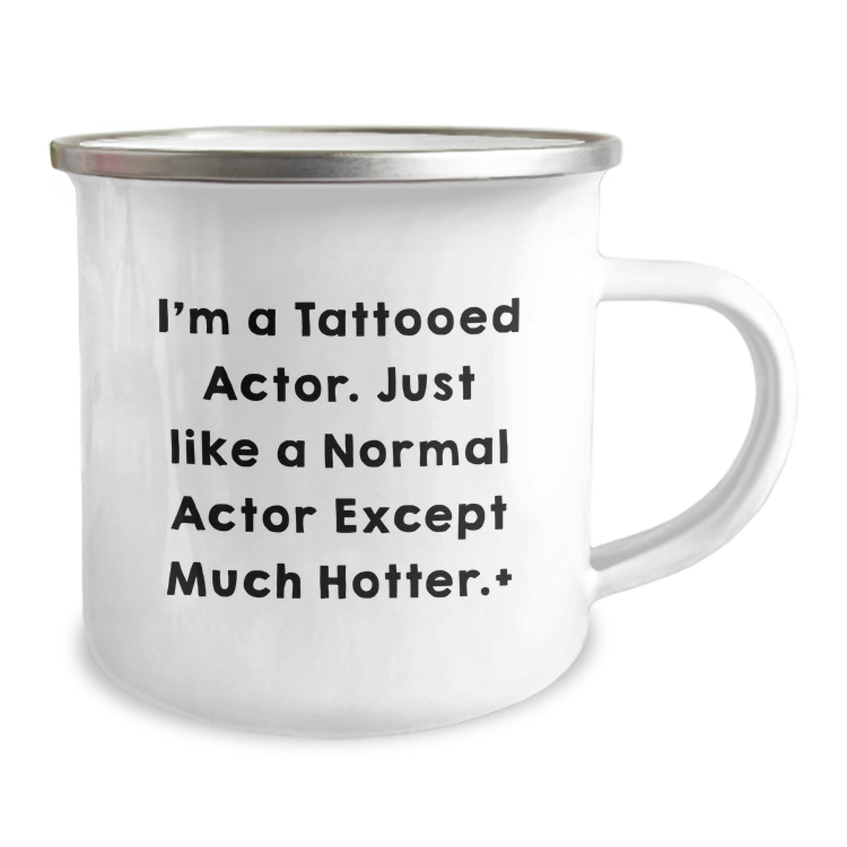 Actor Gift for Him A Playful Keepsake Mug with a Hotter Quote - Image 2