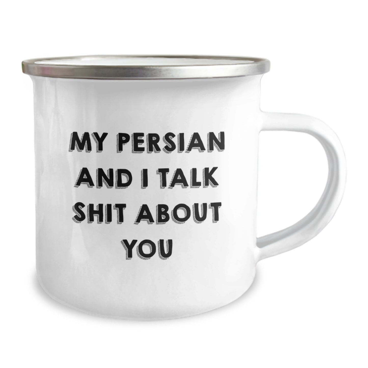 Funny Persian Cat Gifts for Men from Friends Camping Mug - My Persian And I Talk Shit About You Birthday Unique Mug - Image 2