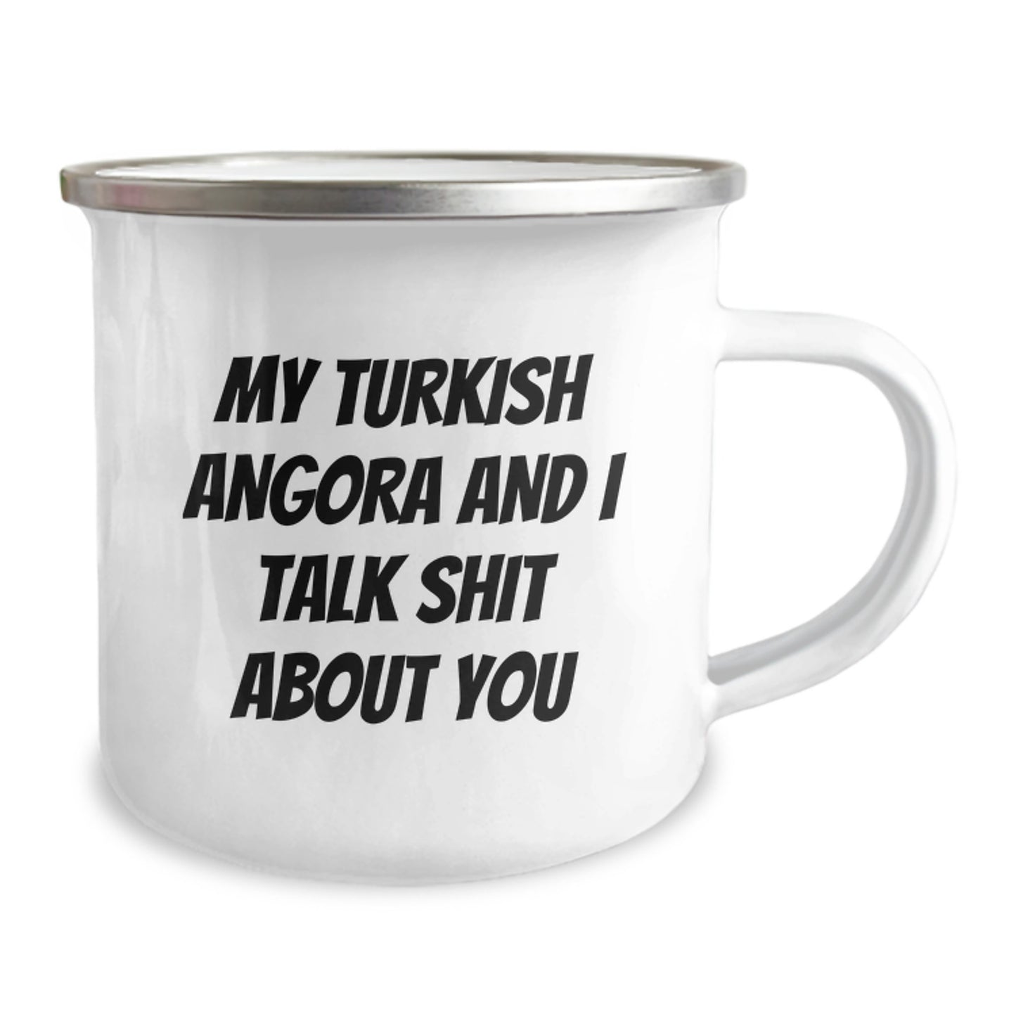 Turkish Angora Cat Lover's Funny Camping Mug, Gifts from Dad to Kids, Unique Father's Day Unique Gifts for Men, My Turkish Angora And I Talk Shit About You Humor - Image 2