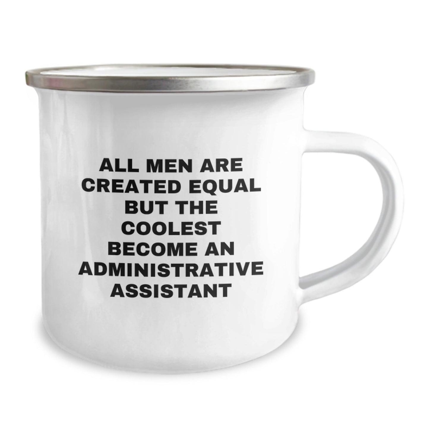 Gifts for Administrative Assistant, Funny Quote Camping Mugs, Unique Mother's Day Unique Gifts from Men to Women, 12 oz Stainless Steel with Enamel Finish - Image 2