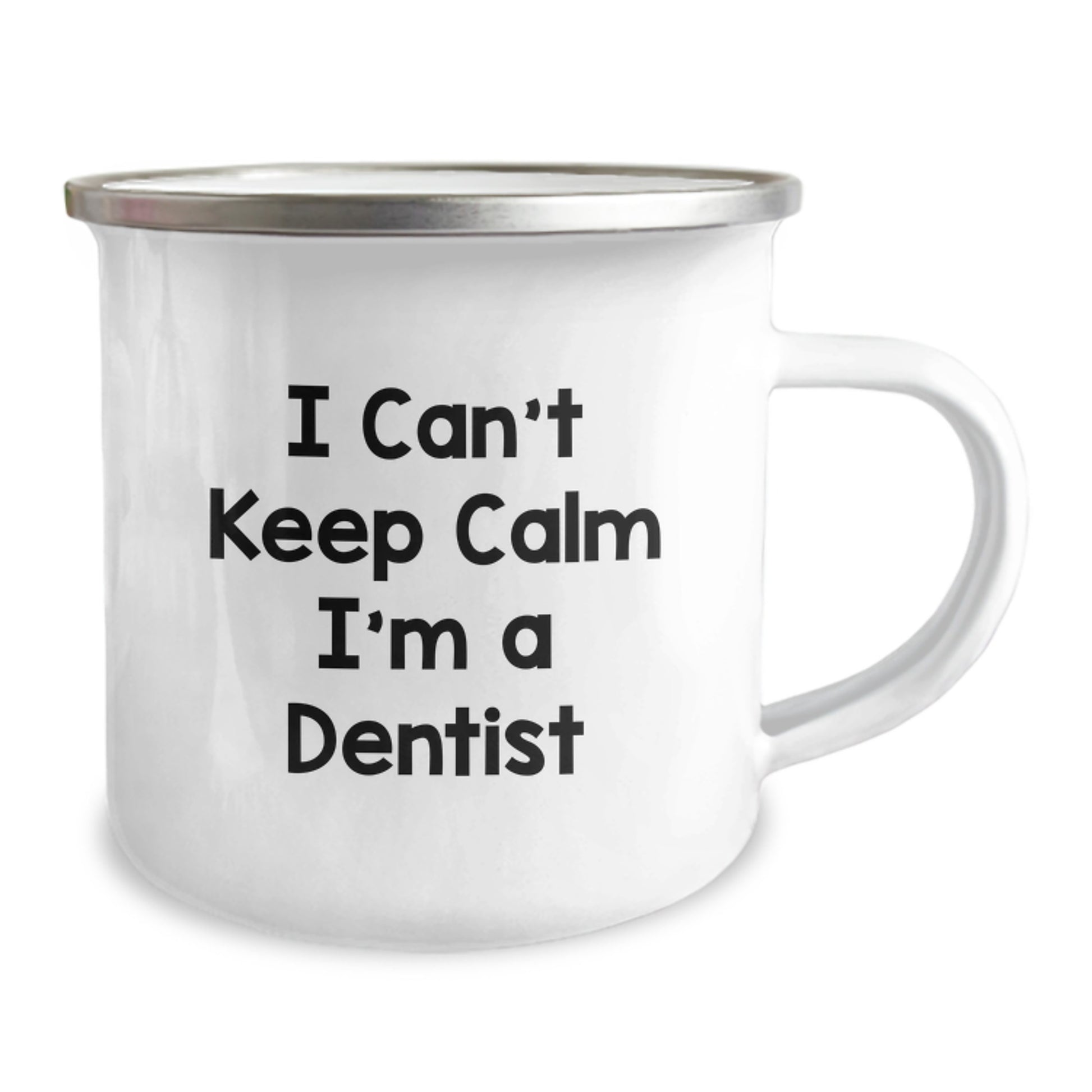 Funny Dentist Gifts for Men, Women, Coworkers, 'I Can't Keep Calm I'm A Dentist' Camping Mug, Unique Christmas Unique Gift Ideas from Friends - Image 2