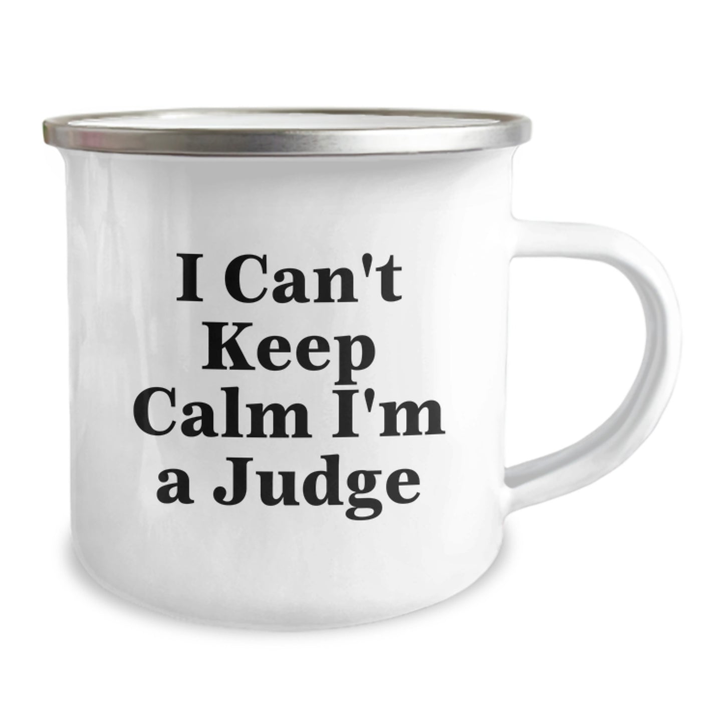 Funny Judge Gifts for Judge Lover, Camping Mug for Judge Enthusiast, 'I Can't Keep Calm I'm A Judge' Mug, Christmas Unique Gifts from Friends - Image 2