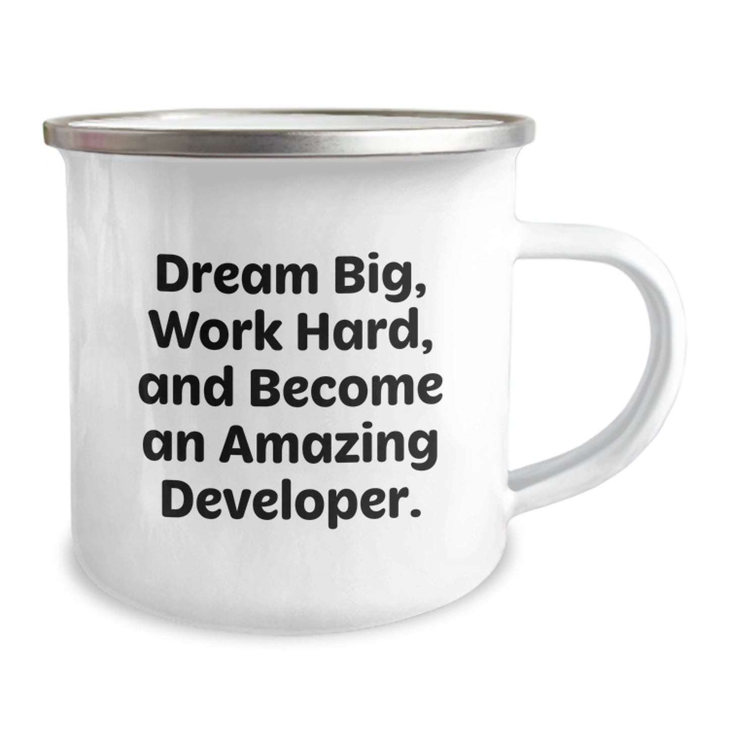 Funny Inspirational Developer Gifts from Family for Birthday Unique Camping Mug with 'Dream Big, Work Hard, And Become An Amazing Developer.' Quote - Image 2