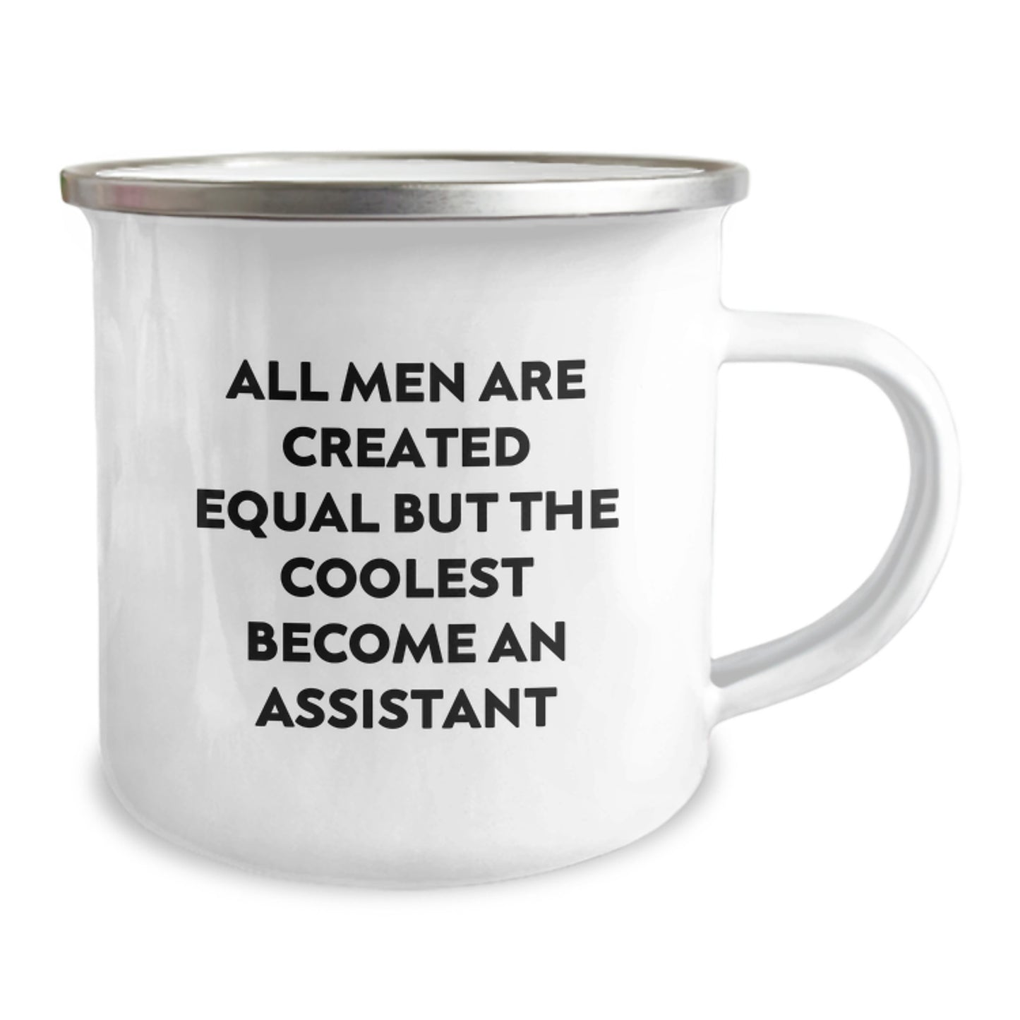 Funny Assistant Gifts for Graduation, Camping Mug with Quote 'All Men Are Created Equal But The Coolest Become An Assistant', Ideal Gift from Men to Assistant - Image 2