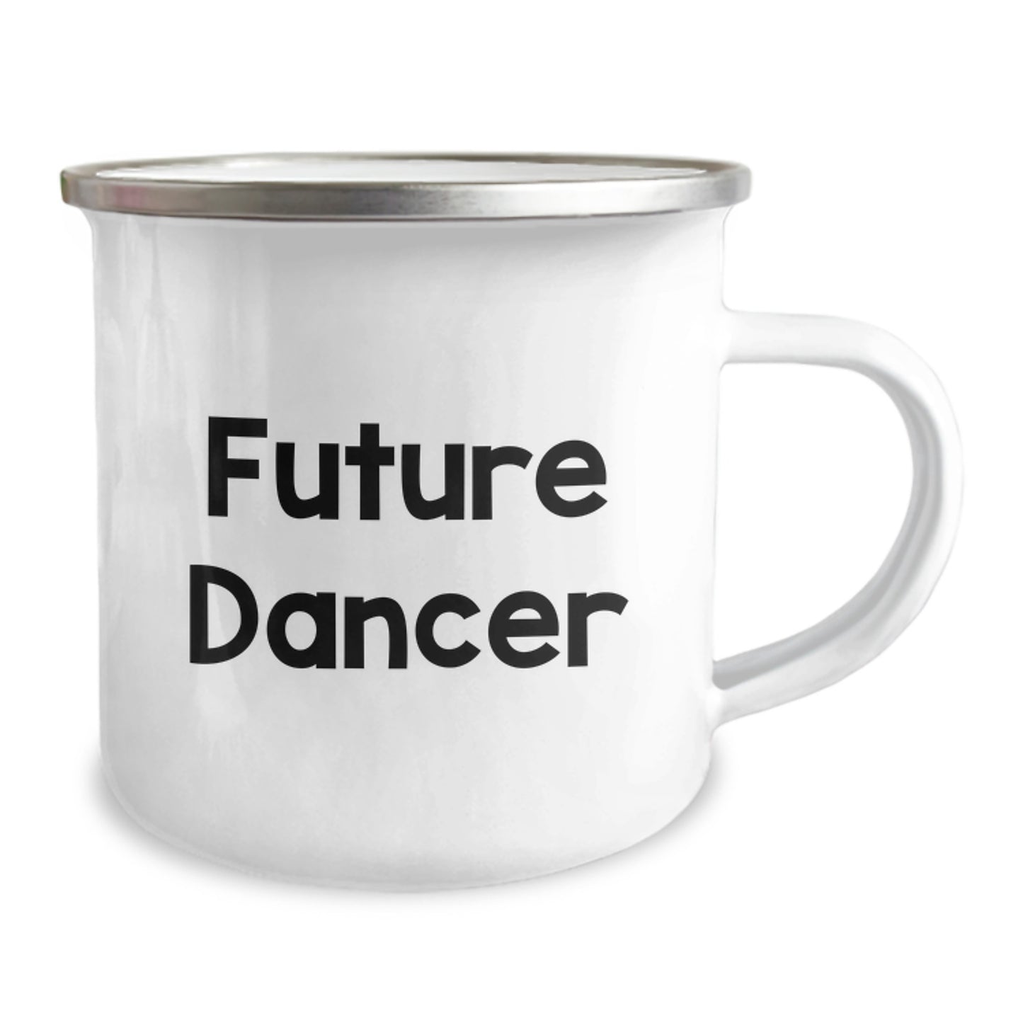 Funny Future Dancer Birthday Unique Gifts from Friends for Dancer Camping Mug - Inspirational Quote 'May the steps be ever in your favor' - 12 oz Stainless Steel Enamel Finish - Image 2