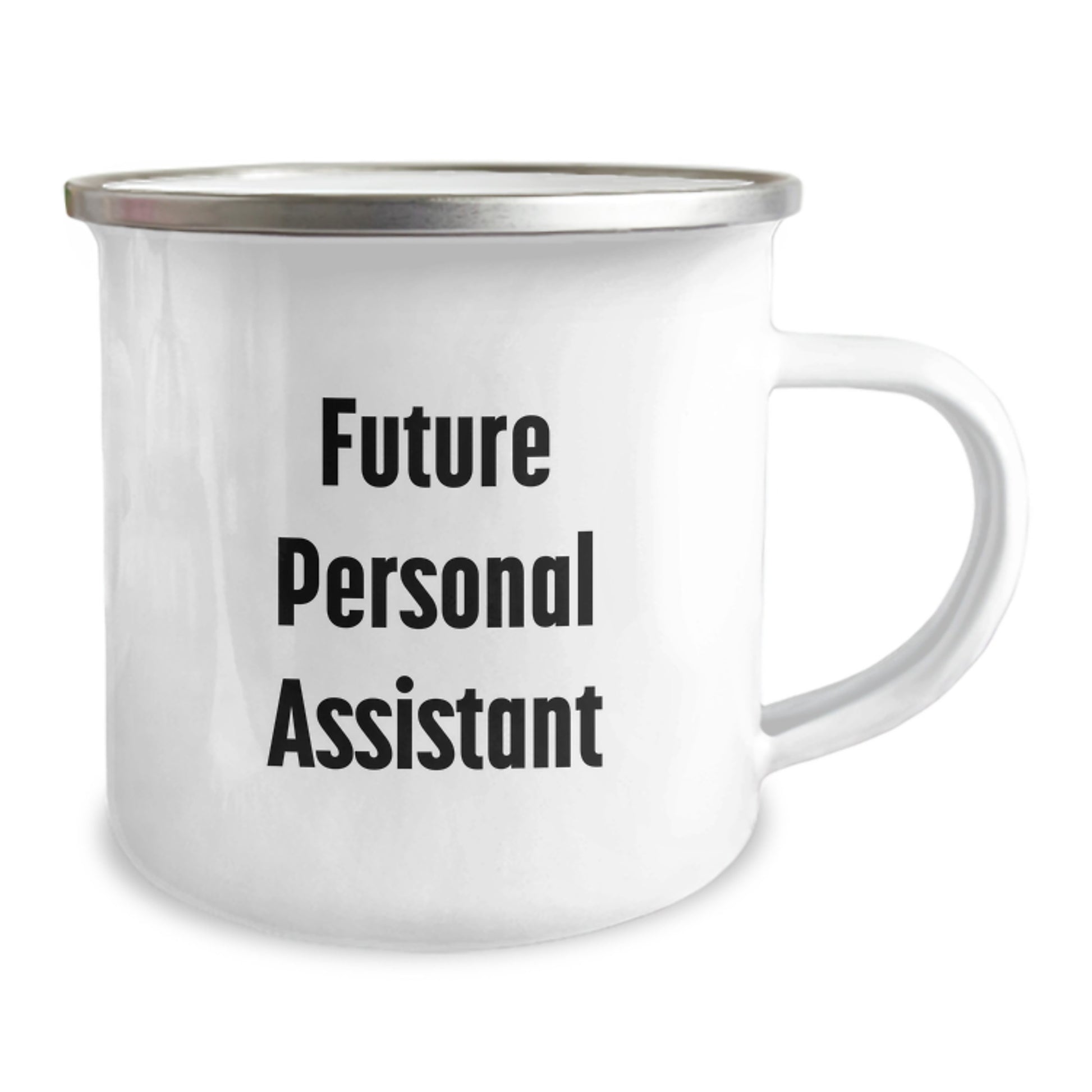 Funny Future Personal Assistant Gifts from Friends for Birthday Celebration, 'They're gonna be more productive than you think!' Quote on Stainless Steel Camping Mug - Image 2