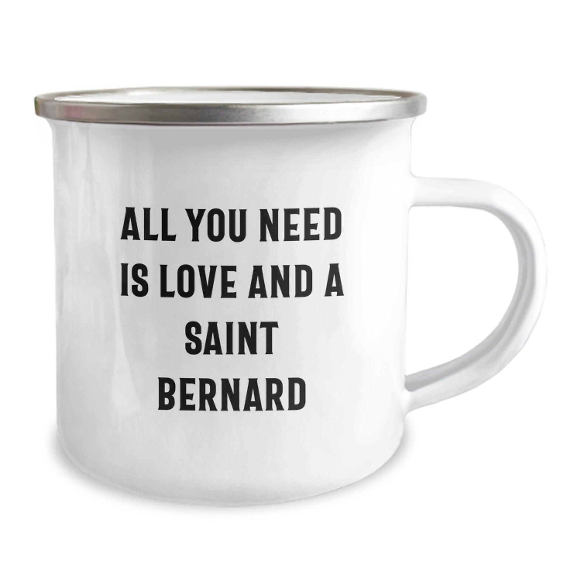 Saint Bernard Dog Lovers Gifts from Men to Friends Christmas Unique Mugs with Funny Quote All You Need Is Love And A Saint Bernard - Image 2