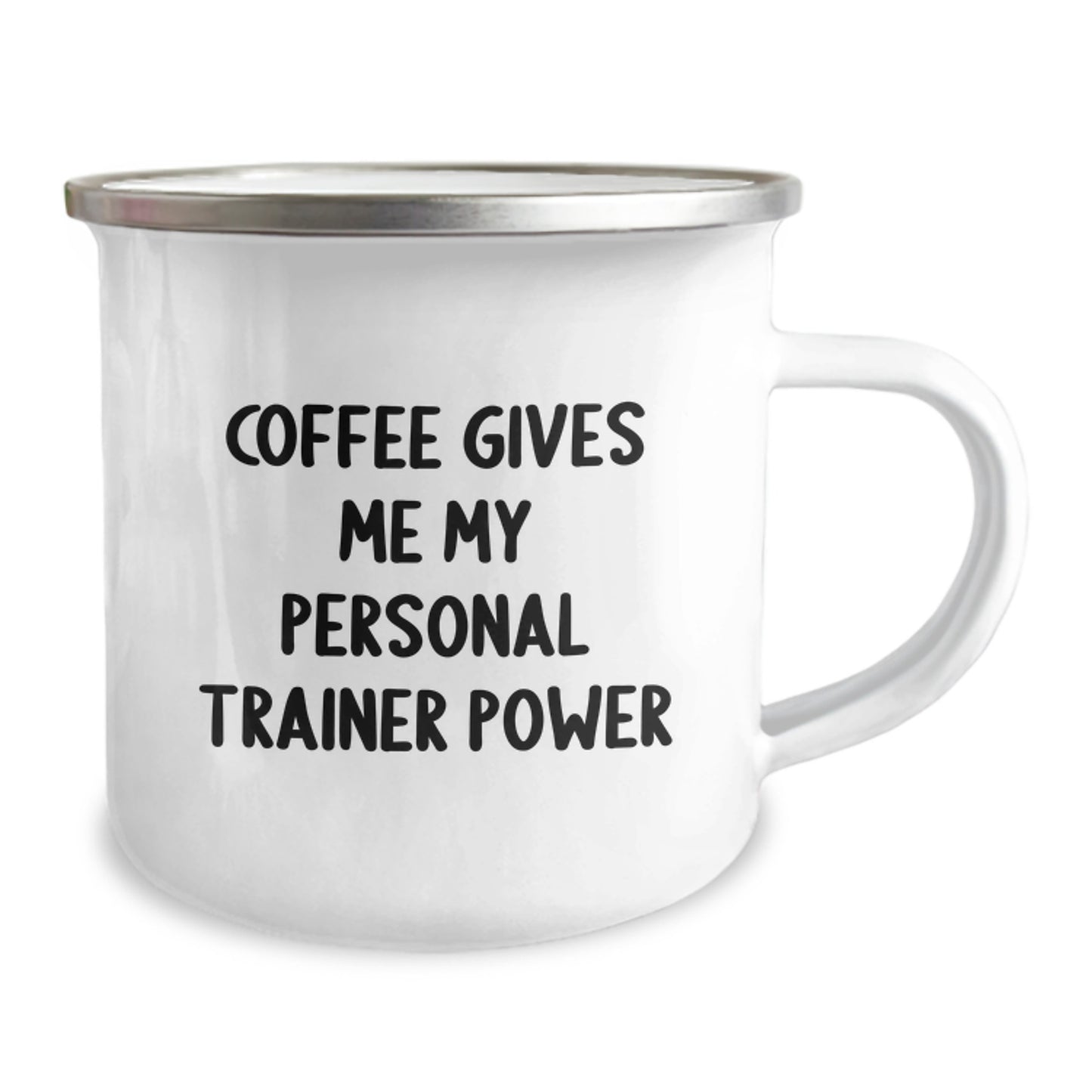 Funny Personal Trainer Camping Mug, Gifts from Family for Personal Trainer, Birthday Unique Gifts, Coffee Gives Me My Personal 'Power' - Image 2