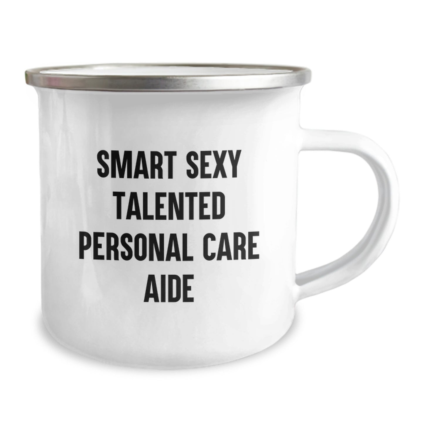 Personal Care Aide Gifts from Men for Graduation Unique - Smart Sexy Talented Quotes, Funny Camping Mug - Image 2