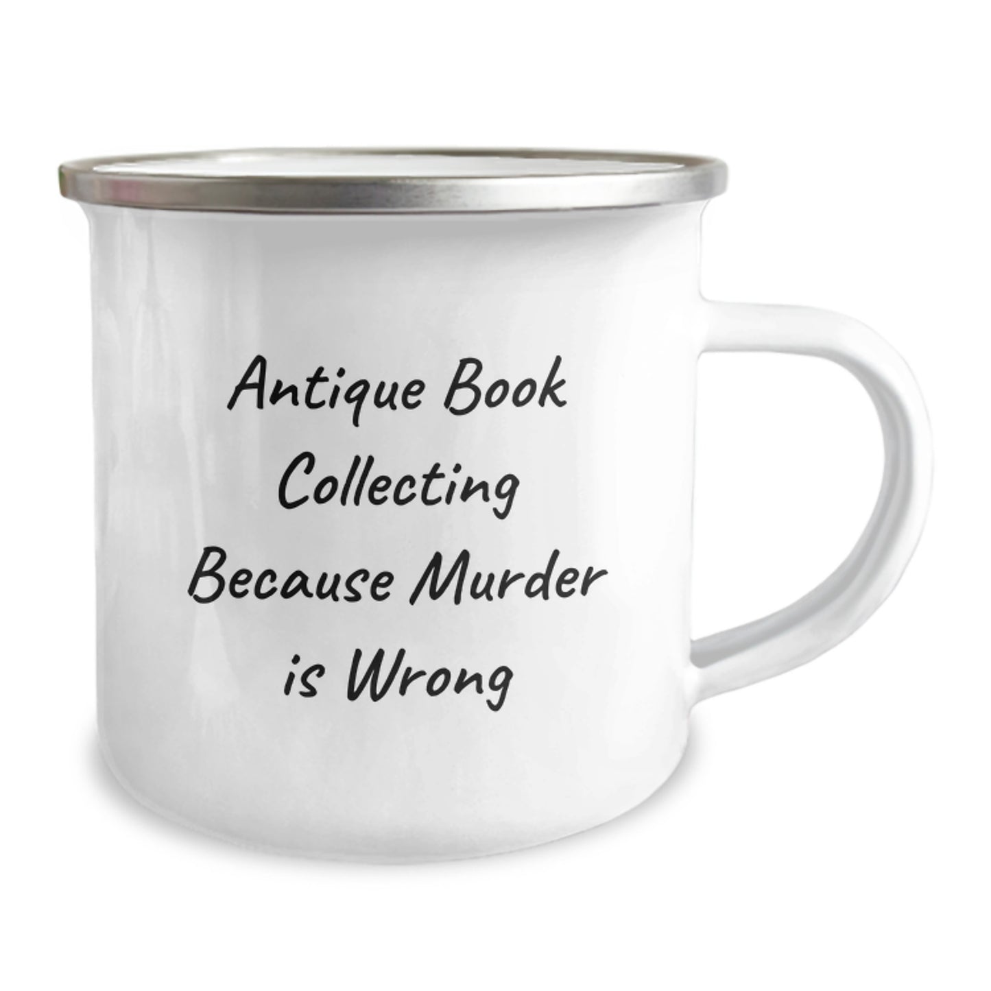 Funny Antique Book Collecting Gifts for Men from Women - Valentine's Unique Mugs for Book Lovers, Camping Mug with 'Antique Book Collecting Because Murder Is Wrong' Quote - Image 2