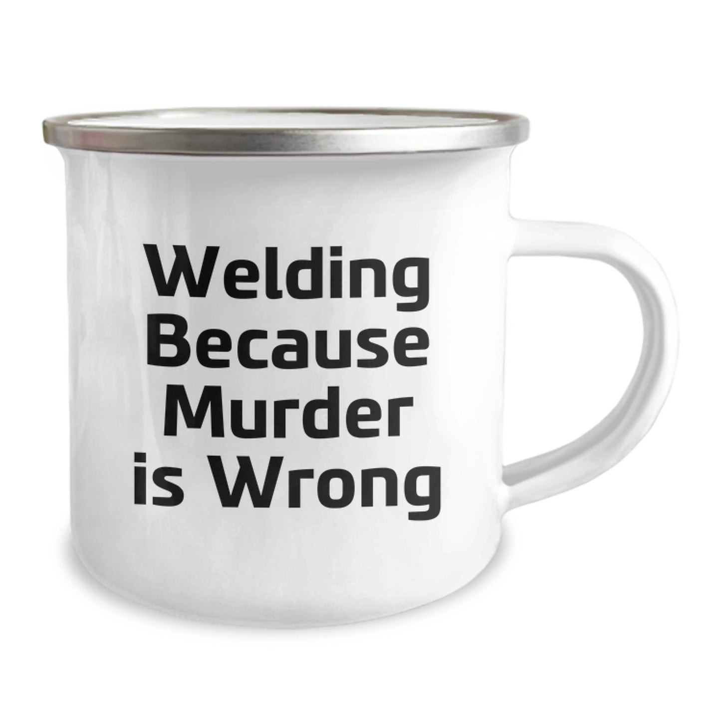 Welding Humor Gifts from Friends for Birthday Unique Welding Men's Stainless Steel Camping Mug - Image 2