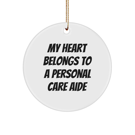 Funny Personal Care Aide Gifts from Men to Friends, Gifts for Personal Care Aide Women, Circle Ornament Christmas Unique - Image 1