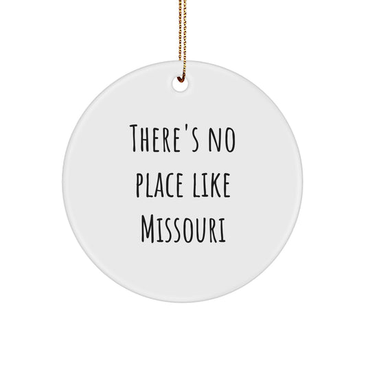 Missouri Circle Ornament Funny Quote Gifts from Friends for Missouri - Image 1