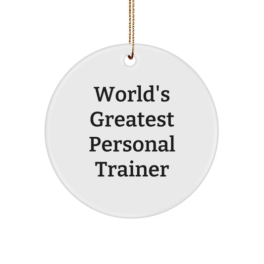 Funny Personal Trainer Gifts from Friends for Men World's Greatest Personal Trainer Circle Ornament, Unique Christmas Holiday Decorations - Image 1