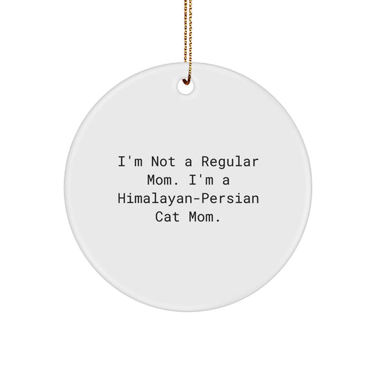 Funny Himalayan-Persian Cat Mom Circle Ornament Gifts from Friends and Family for Christmas Unique Presents - Image 1