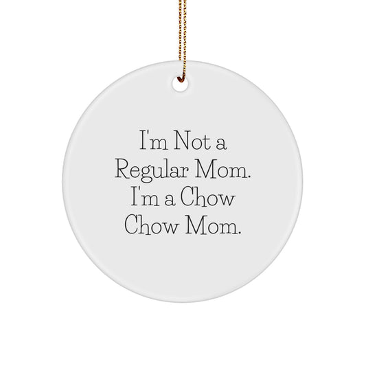 Chow Chow Dog Mom Gifts from Mom to Mom - Funny Chow Chow Mom Christmas Circle Ornament, Gifts for Chow Chow Dog Owners, Christmas Unique Gifts - Image 1