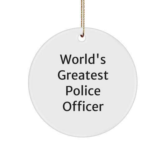 Funny Police Officer Gifts for Men, Christmas Unique Present from Friends or Family, 'World's Greatest Police Officer' Circle Ornament - Image 1
