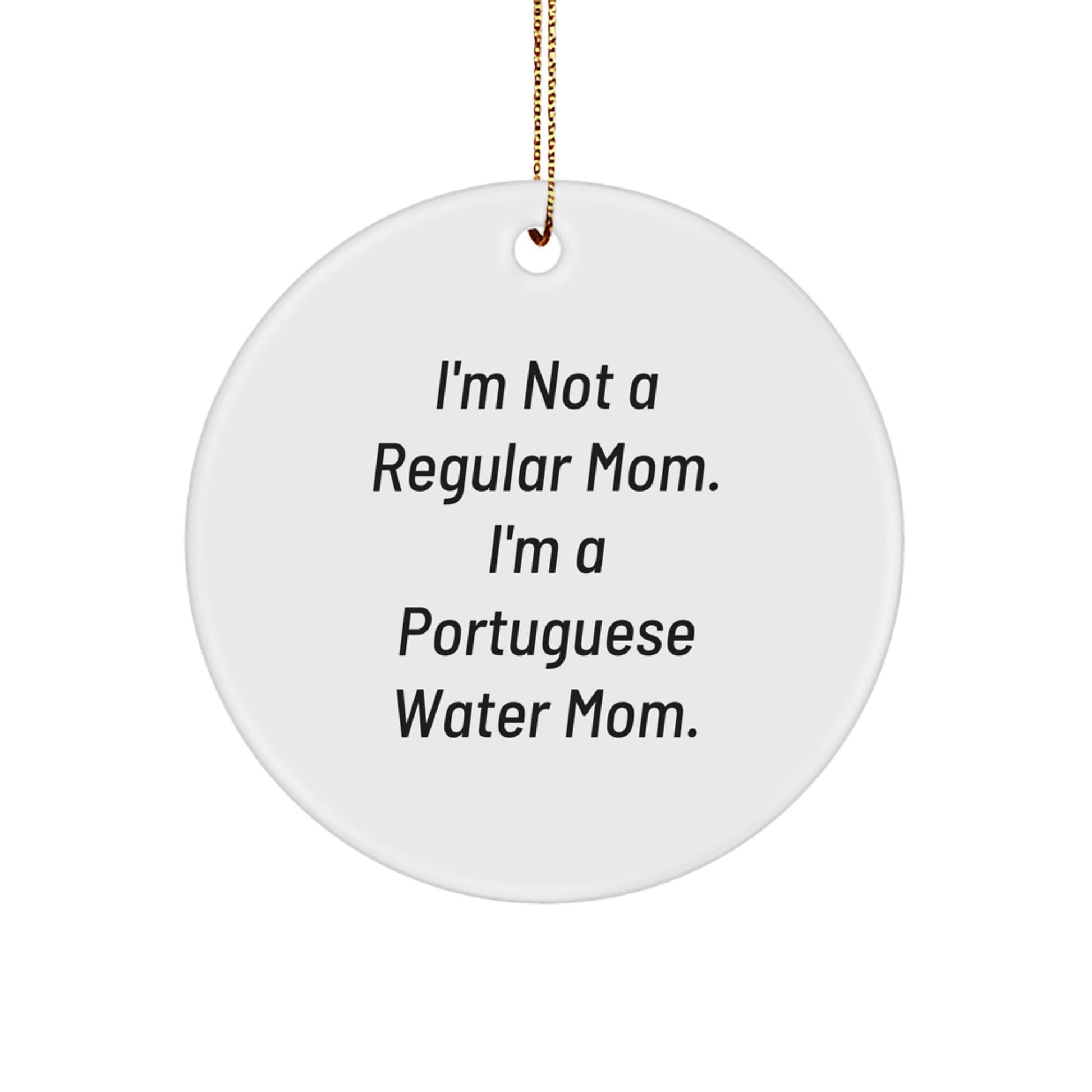 Funny Portuguese Water Dog Circle Ornaments Gifts from Mom for Portuguese Water Dog Christmas Unique - Image 1