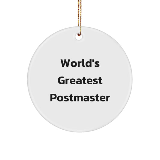 Funny World's Greatest Postmaster Gifts for Postmaster, Christmas Circle Ornament from Friends - Image 1