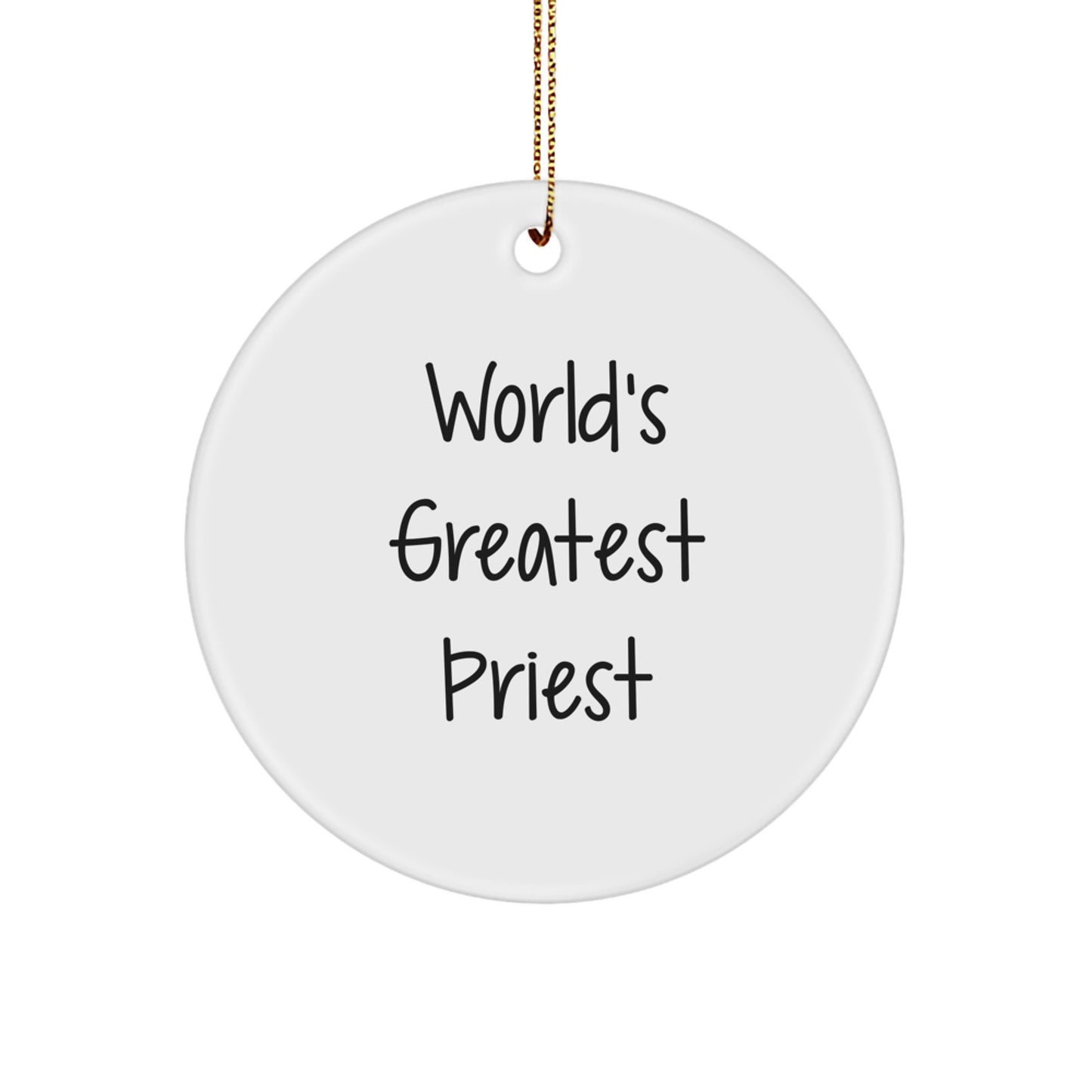 Funny World's Greatest Priest Circle Ornament for Priest Gifts from Friends, Unique Christmas Unique Gifts for Priest Men, Women - Image 1