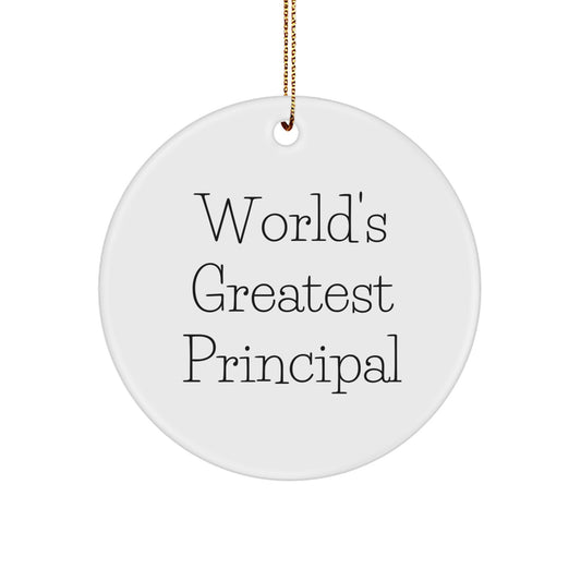 World's Greatest Principal Funny Circle Ornament Gifts from Friends for Principal - Image 1