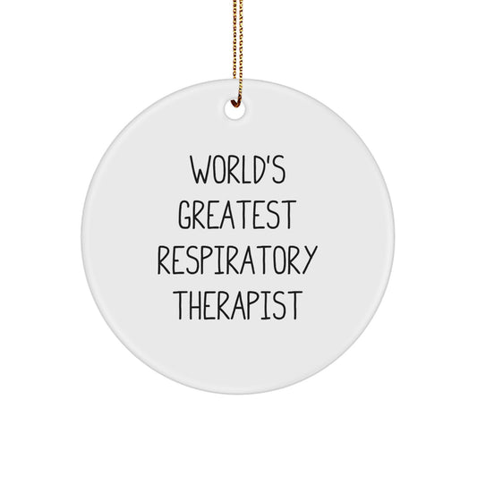 World's Greatest Respiratory Therapist Christmas Circle Ornament Gifts from Friends - Image 1