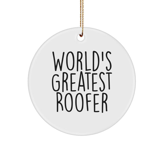 Fun World's Greatest Roofer Christmas Unique Gifts from Friends for Men - Image 1
