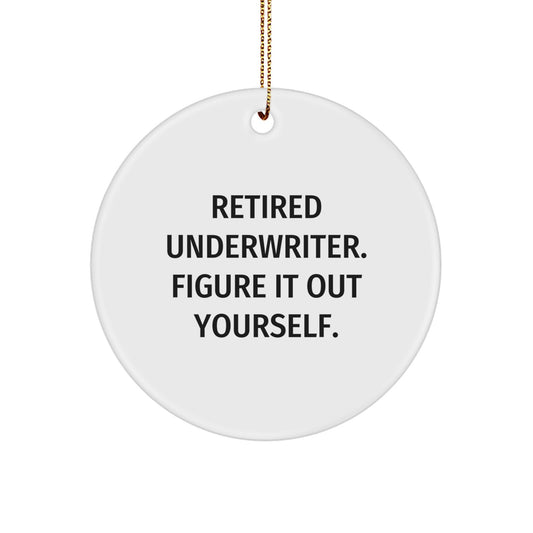 Funny Underwriter Gifts from Friends Circle Ornament for Christmas Unique Underwriter - Image 1