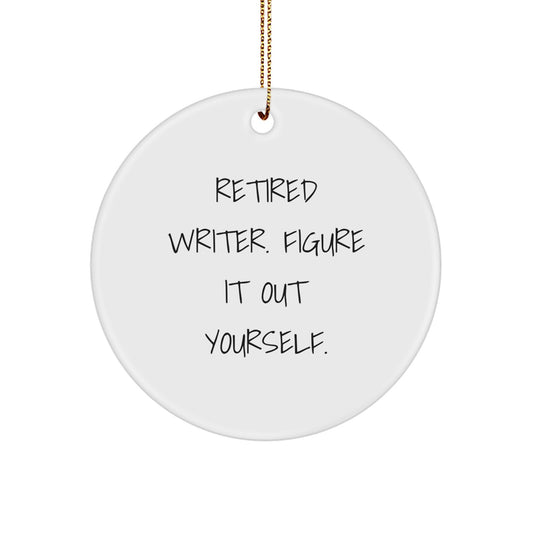 Unique Gifts from Friends for Writer, Funny Quote Christmas Circle Ornament, Handmade MDF Writer Decor - Image 1