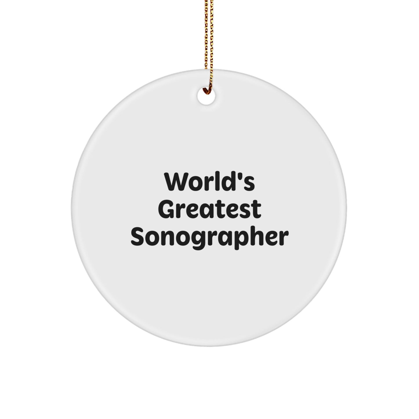 Funny Sonographer Gifts from Friends, Inspirational Circle Ornament, Christmas Unique Presents for Men, Women, Sonographer - Image 1