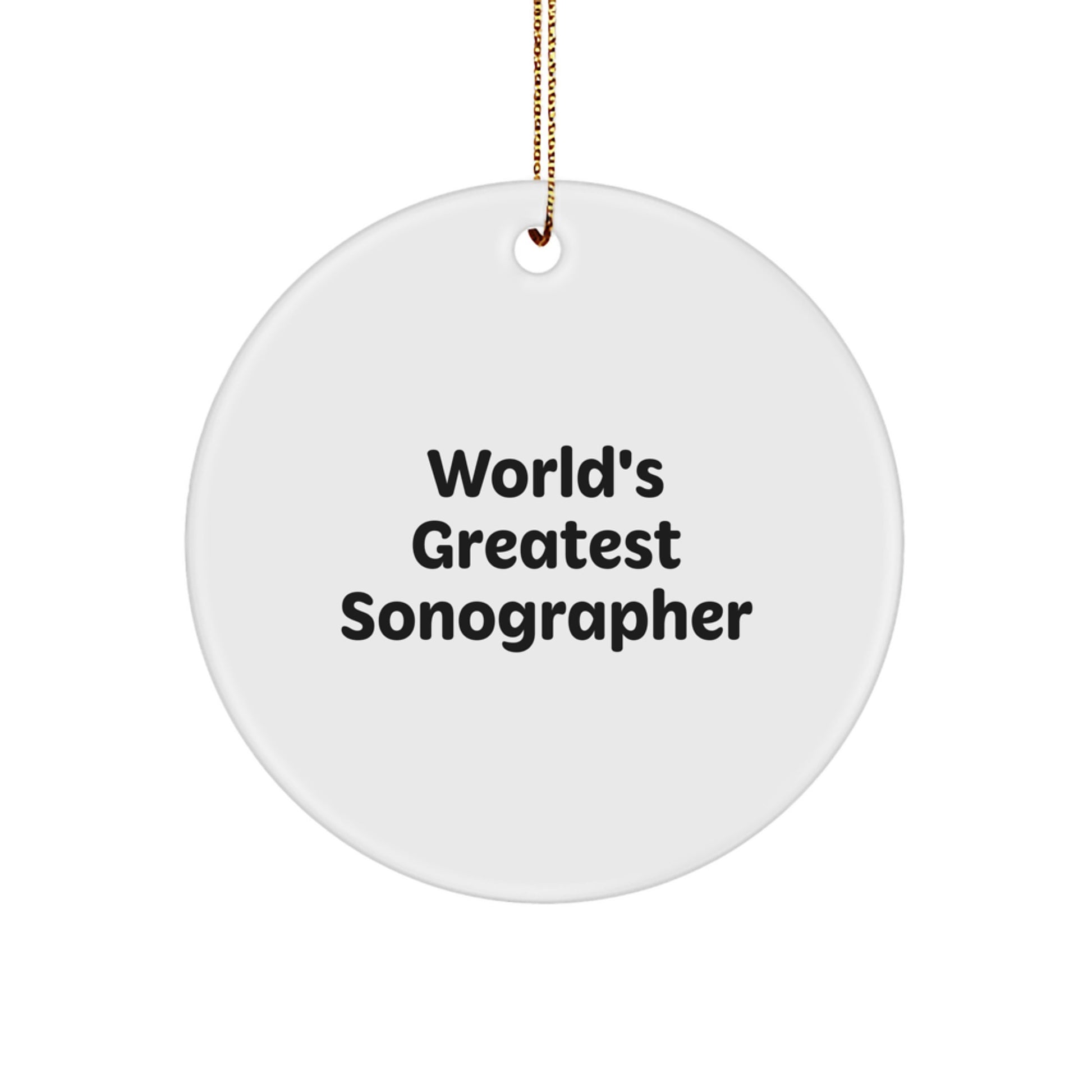 Funny Sonographer Gifts from Friends, Inspirational Circle Ornament, Christmas Unique Presents for Men, Women, Sonographer - Image 1