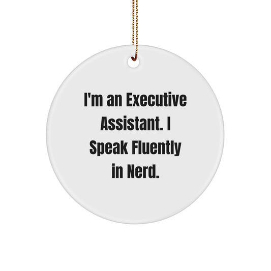 Executive Assistant Gifts from Men, Gifts for Executive Assistant, Funny genius Circle Ornament, Christmas Unique Gifts - Image 1