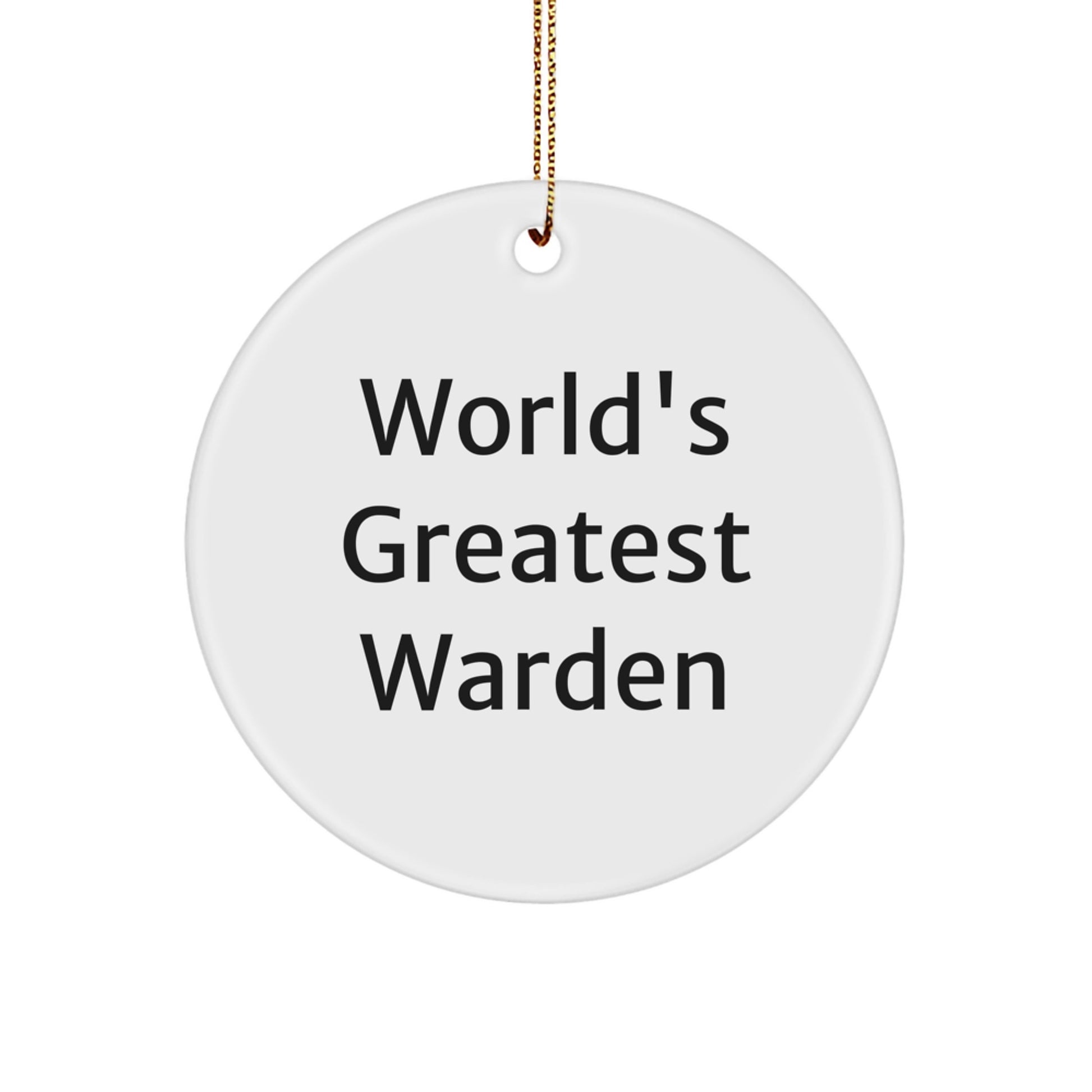 Funny Warden Circle Ornament Gifts from Friends to Warden Men at Christmas - Image 1