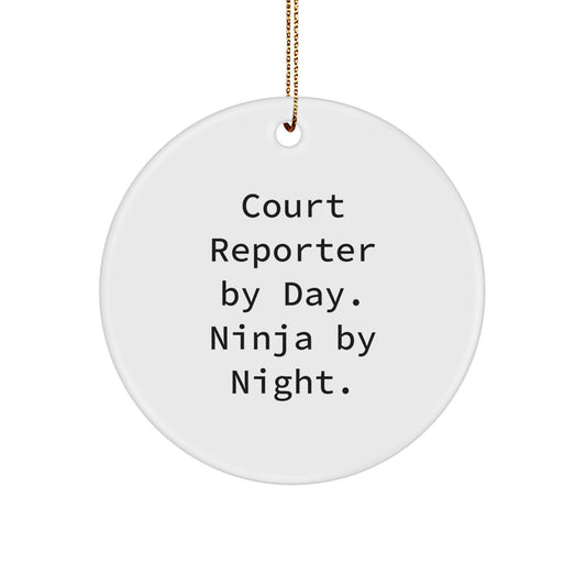 Funny Court Reporter Gifts for Men, Court Reporter By Day. Ninja By Night. Circle Ornament, Unique Christmas Unique Gifts from Family - Image 1