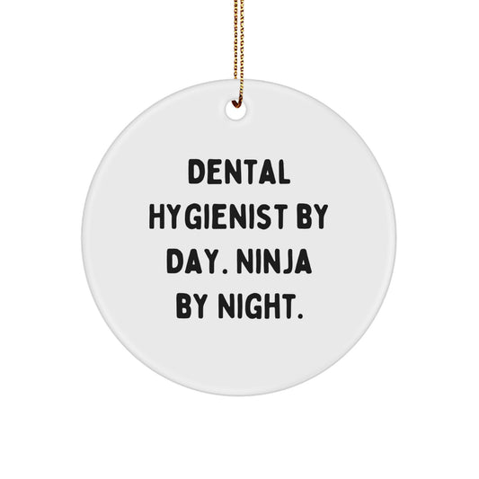 Funny Dental Hygienist Gifts for Coworkers, Unique Circle Ornament with 'Dental Hygienist By Day. Ninja By Night.' Quote, Christmas Unique Gifts from Friends to Family - Image 1