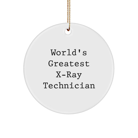 Funny X-Ray Technician Gifts from Men to Friends - World's Greatest X-ray Technician Christmas Unique Ornament for X-Ray Technician - Image 1