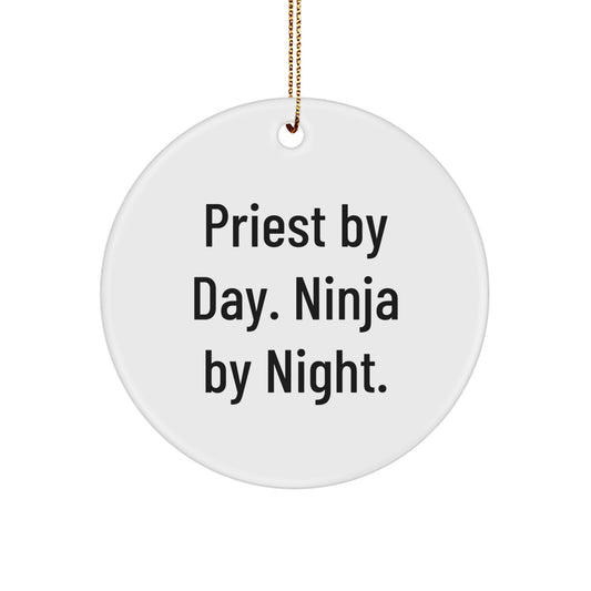 Funny Priest Gifts for Men Priest By Day Ninja By Night Circle Ornament, Circle Ornament Gifts from Men to Priest for Christmas - Image 1