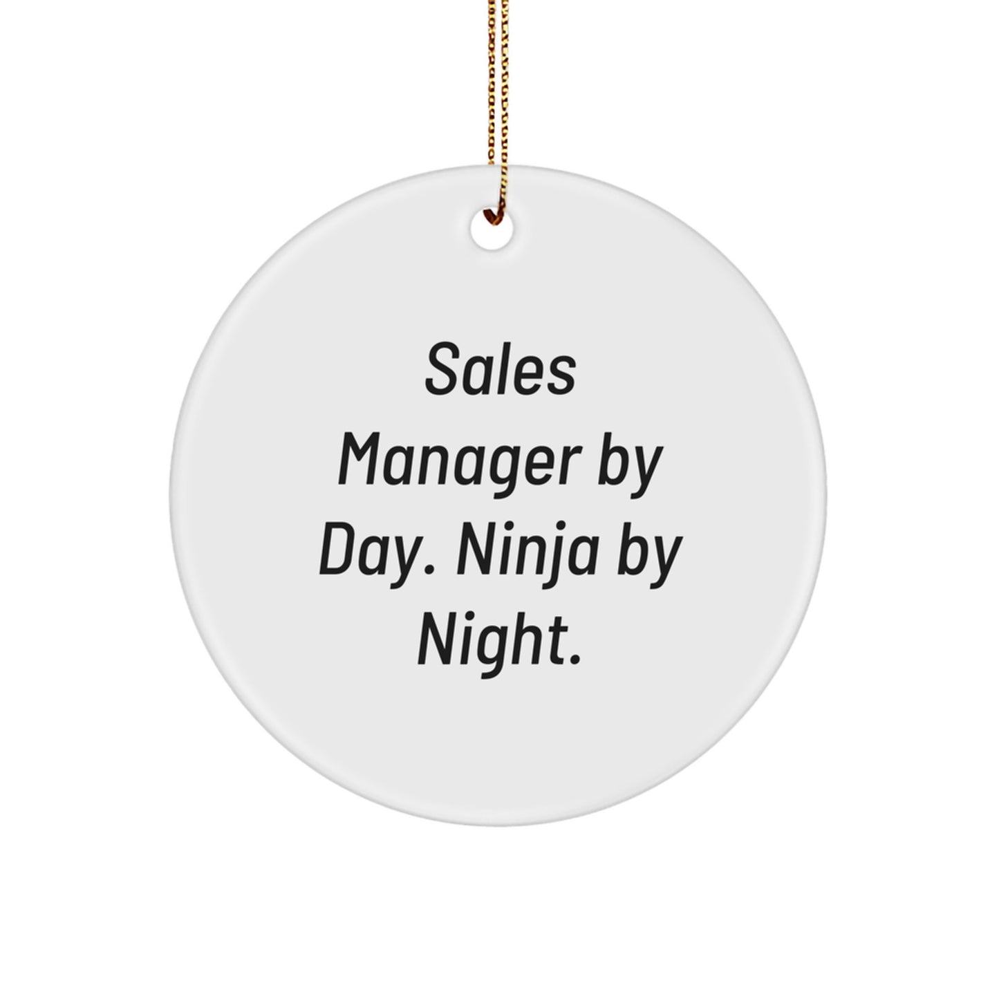Family Sales Manager Circle Christmas Ornament Gift – Ninja by Night - Image 1