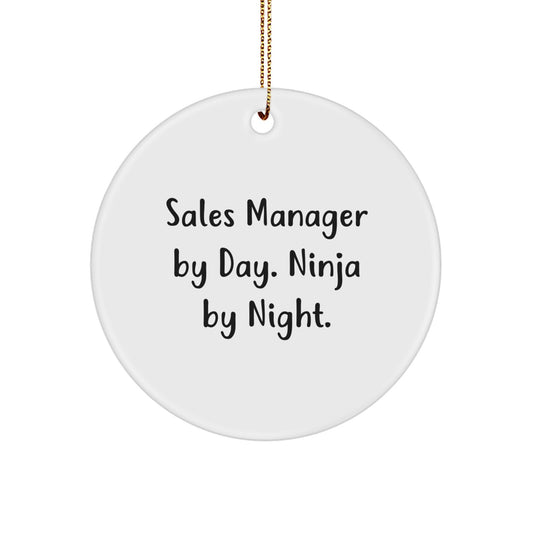 Funny Sales Manager Gifts for Men - 'Sales Manager By Day. Ninja By Night.' Circle Ornament for Christmas Unique Gifts from Friends to Coworkers - Image 1