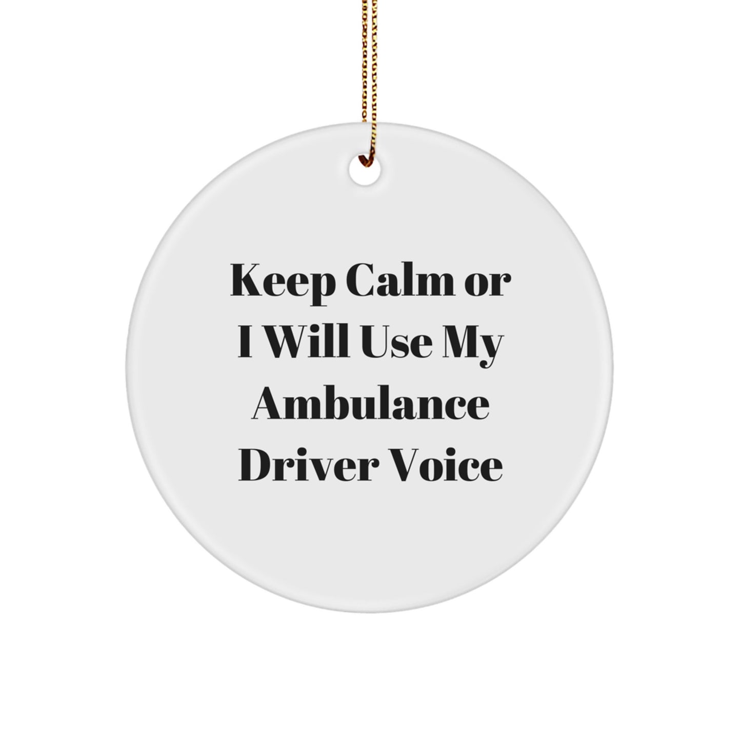 Funny Ambulance Driver Gifts from Men, Funny Ambulance Driver Christmas Unique Gifts for Ambulance Driver - Image 1