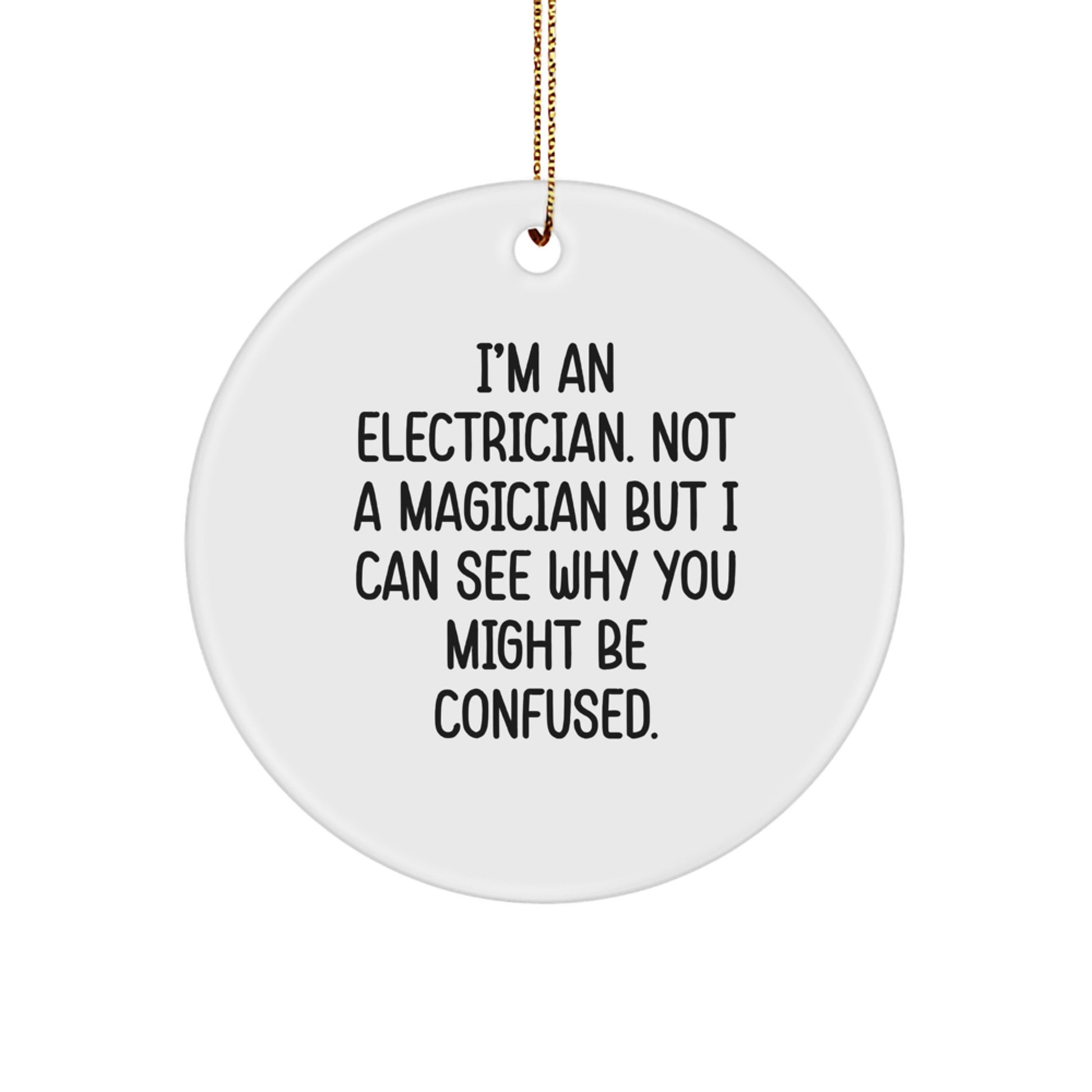 Funny Electrician Gifts from Friends - I'm An Electrician Not A Magician Gifts for Electrician Men Christmas Unique Presents - Image 1