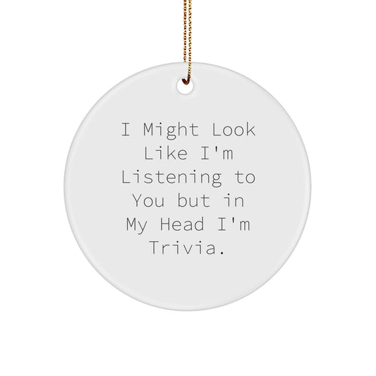 Funny Trivia Gifts from Men for Women Trivia Fans, 'I Might Look Like I'm Listening To You But In My Head I'm Trivia' Christmas Unique Gifts - Image 1