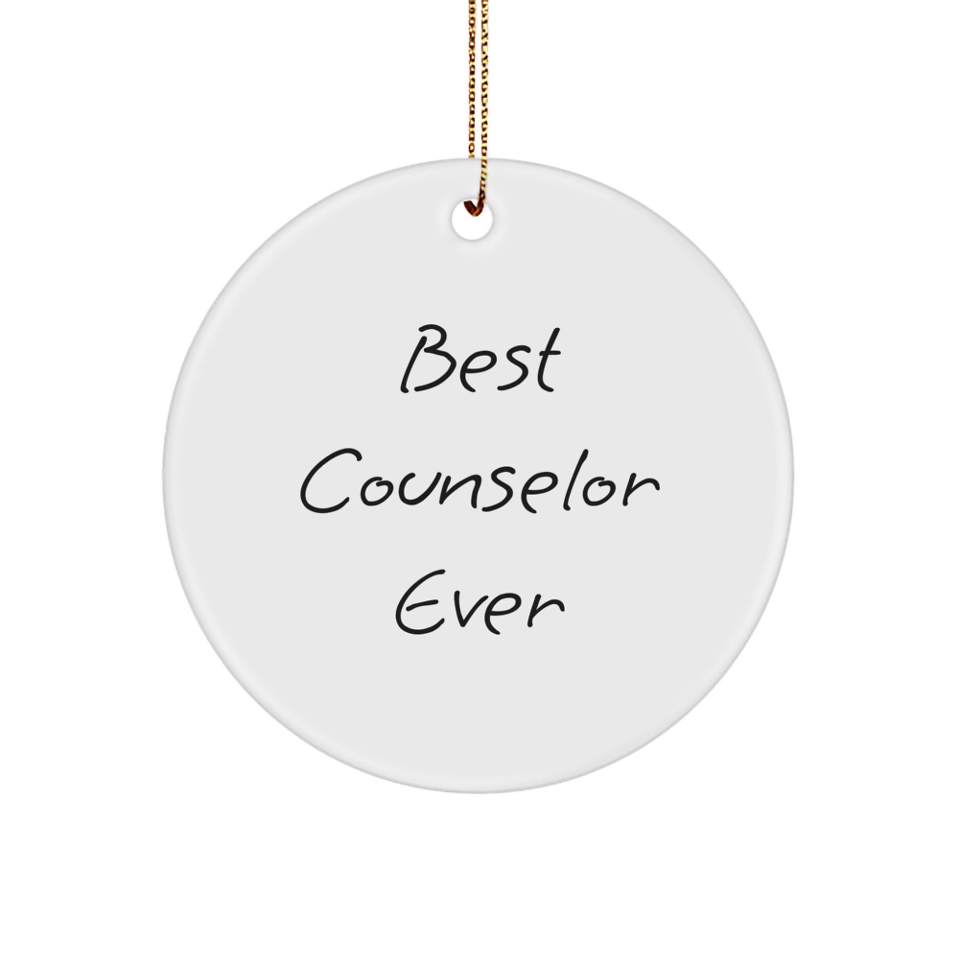 Funny Counselor Gifts from Men to Best Counselor Ever for Christmas Unique Circle Ornaments - Image 1