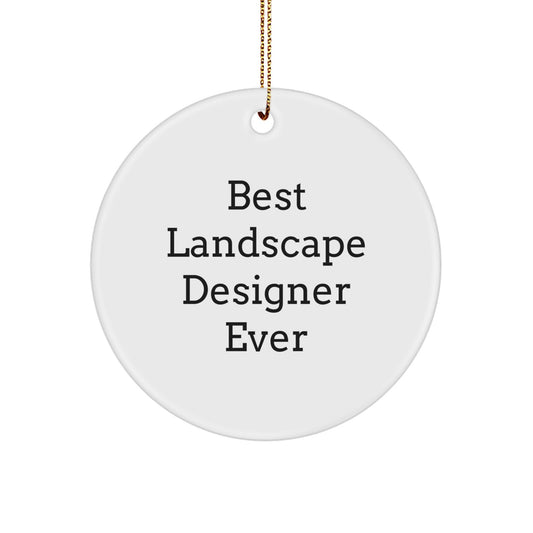 Funny Quote Gifts for Landscape Designer, Circle Ornament, Christmas Unique Gifts from Friends, Family, Coworkers, Men, Women - Image 1