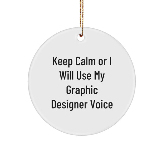 Graphic Designer Gifts from Friends for Graphic Designers, Funny Quote Circle Ornament, Christmas Unique Gifts for Graphic Designer Friends - Image 1