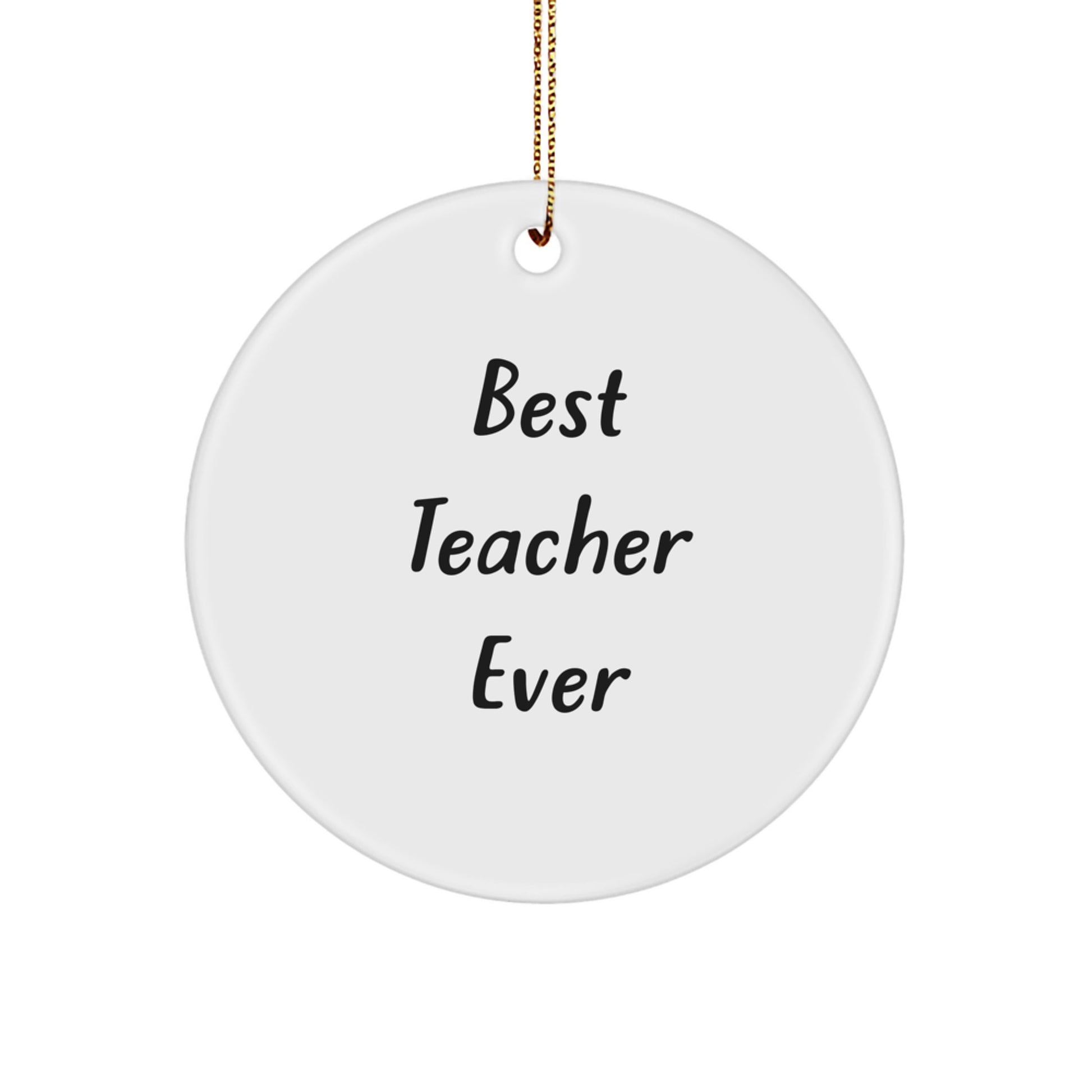 Funny Teacher Quote Circle Ornaments for Christmas Unique Gifts from Friends - Image 1
