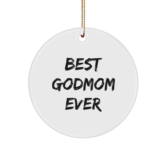 Favorite Christmas Ornament Gift for Kids - Best Godmom Ever Sentiment - Image 1
