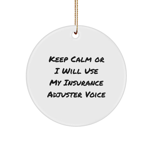 Funny Insurance Adjuster Gifts for Men - Keep Calm Or I Will Use My Insurance Adjuster Voice Christmas Unique - Image 1